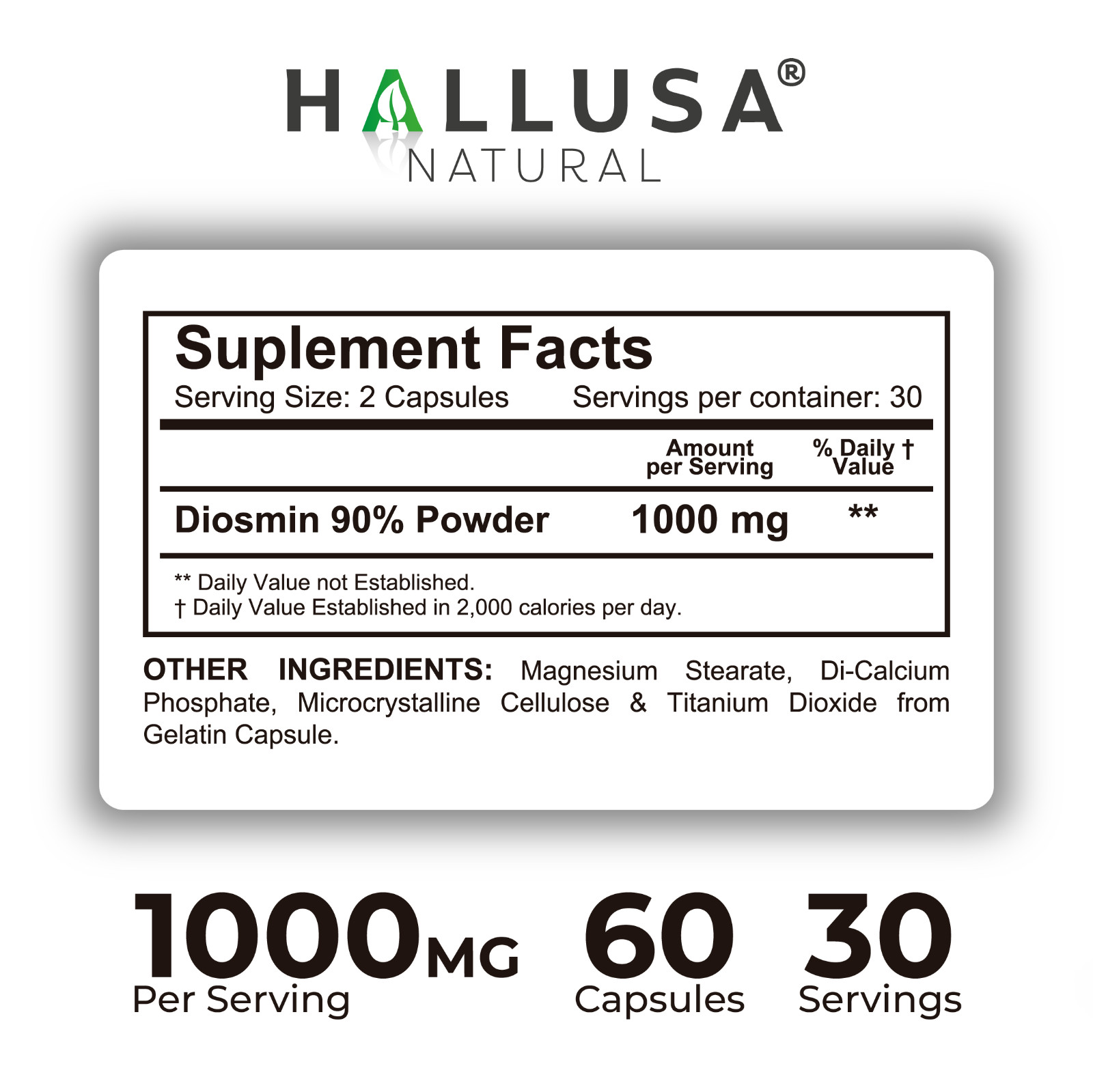 Hallosmine ADVANCE Diosmin 1000mg + FREE Cream for Veins 4 oz – 60 Capsules